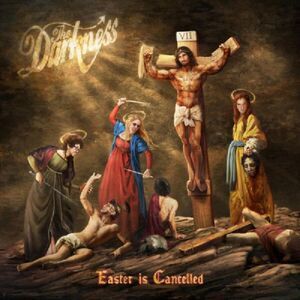 The Darkness - Easter Is Cancelled  CD